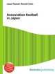 Association football in Japan, Jesse Russell,Ronald Cohn 