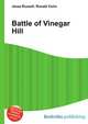 Battle of Vinegar Hill, Jesse Russell,Ronald Cohn 