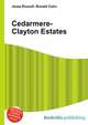 Cedarmere-Clayton Estates, Jesse Russell,Ronald Cohn 