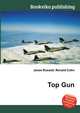 Top Gun, Jesse Russell,Ronald Cohn 