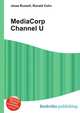 MediaCorp Channel U, Jesse Russell,Ronald Cohn 