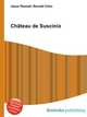 Chateau de Suscinio, Jesse Russell,Ronald Cohn 