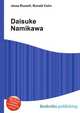 Daisuke Namikawa, Jesse Russell,Ronald Cohn 