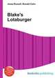 Blake's Lotaburger, Jesse Russell,Ronald Cohn 