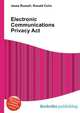 Electronic Communications Privacy Act, Jesse Russell,Ronald Cohn 