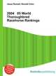 2004 05 World Thoroughbred Racehorse Rankings, Jesse Russell,Ronald Cohn 