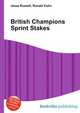 British Champions Sprint Stakes, Jesse Russell,Ronald Cohn 