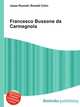 Francesco Bussone da Carmagnola, Jesse Russell,Ronald Cohn 