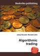 Algorithmic trading, Jesse Russell,Ronald Cohn 