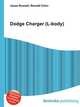 Dodge Charger (L-body), Jesse Russell,Ronald Cohn 