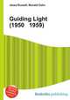 Guiding Light (1950 1959), Jesse Russell,Ronald Cohn 