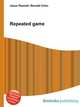 Repeated game, Jesse Russell,Ronald Cohn 