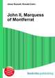 John II, Marquess of Montferrat, Jesse Russell,Ronald Cohn 