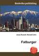 Fatburger, Jesse Russell,Ronald Cohn 