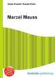 Marcel Mauss, Jesse Russell,Ronald Cohn 