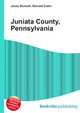 Juniata County, Pennsylvania, Jesse Russell,Ronald Cohn 