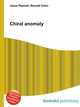 Chiral anomaly, Jesse Russell,Ronald Cohn 