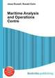 Maritime Analysis and Operations Centre, Jesse Russell,Ronald Cohn 