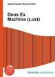 Deus Ex Machina (Lost), Jesse Russell,Ronald Cohn 
