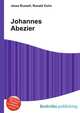 Johannes Abezier, Jesse Russell,Ronald Cohn 