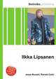 Ilkka Lipsanen, Jesse Russell,Ronald Cohn 