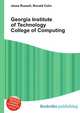 Georgia Institute of Technology College of Computing, Jesse Russell,Ronald Cohn 