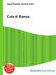 Cola di Rienzo, Jesse Russell,Ronald Cohn 