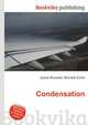 Condensation, Jesse Russell,Ronald Cohn 