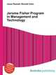 Jerome Fisher Program in Management and Technology, Jesse Russell,Ronald Cohn 