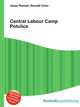 Central Labour Camp Potulice, Jesse Russell,Ronald Cohn 