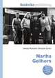 Martha Gellhorn, Jesse Russell,Ronald Cohn 