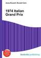 1974 Italian Grand Prix, Jesse Russell,Ronald Cohn 