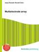 Multielectrode array, Jesse Russell,Ronald Cohn 