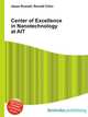 Center of Excellence in Nanotechnology at AIT, Jesse Russell,Ronald Cohn 