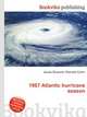 1967 Atlantic hurricane season, Jesse Russell,Ronald Cohn 