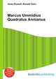 Marcus Ummidius Quadratus Annianus, Jesse Russell,Ronald Cohn 