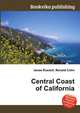 Central Coast of California, Jesse Russell,Ronald Cohn 