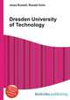 Dresden University of Technology, Jesse Russell,Ronald Cohn 