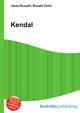 Kendal, Jesse Russell,Ronald Cohn 