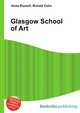 Glasgow School of Art, Jesse Russell,Ronald Cohn 