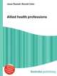 Allied health professions, Jesse Russell,Ronald Cohn 