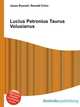 Lucius Petronius Taurus Volusianus, Jesse Russell,Ronald Cohn 