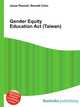 Gender Equity Education Act (Taiwan), Jesse Russell,Ronald Cohn 