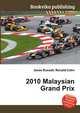 2010 Malaysian Grand Prix, Jesse Russell,Ronald Cohn 