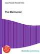 The Manhunter, Jesse Russell,Ronald Cohn 
