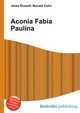 Aconia Fabia Paulina, Jesse Russell,Ronald Cohn 