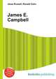 James E. Campbell, Jesse Russell,Ronald Cohn 
