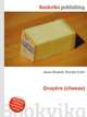 Gruyere (cheese), Jesse Russell,Ronald Cohn 