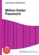 Million Dollar Password, Jesse Russell,Ronald Cohn 