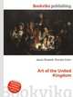 Art of the United Kingdom, Jesse Russell,Ronald Cohn 